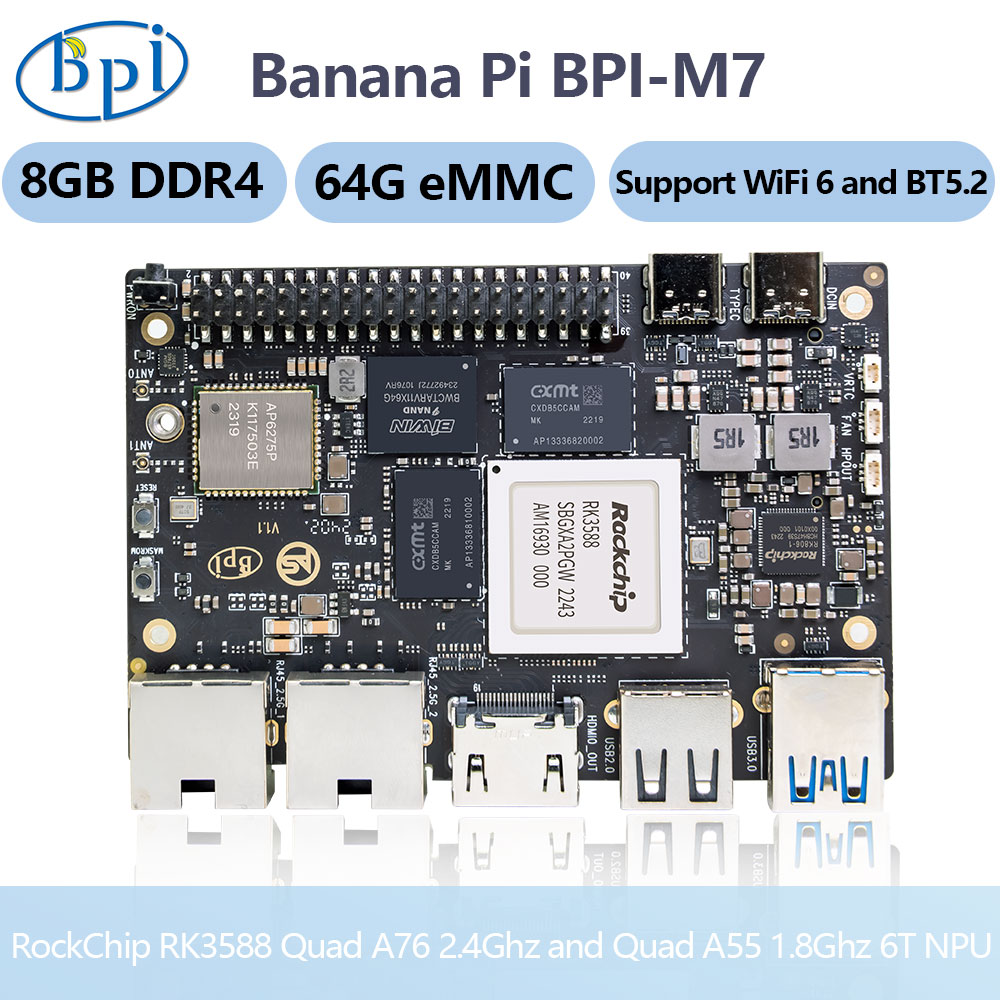 Banana Pi Bpi M7 Rk3588 - Banana Pi BPI-M7 Rockchip RK3588 クアッドA76